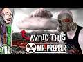 [ToG] Mr Prepper, but I don't prep and I have a diet of berries and stress ulcers