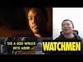Watchmen Season 1 Episode 8- A God Walks into Abar Reaction!
