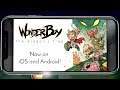 Wonder Boy The Dragon's Trap mobile version - Release Trailer