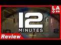 12 Minutes Review SPOILER FREE