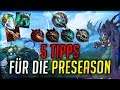 5 Tipps für Pre Season 10 in LOL [League of Legends]