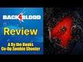 Back 4 Blood Review - A By the Books Co-op Zombie Shooter