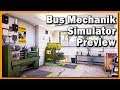 Bus Mechanic Simulator 19 ► GAMEPLAY Preview | Teil 2 mit Interview