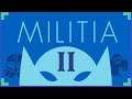 DGA Plays: Militia 2 (Ep. 1 - Gameplay / Let's Play)