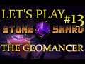 Let's Play Stoneshard - Just Another Geomancer #13