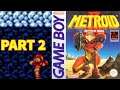 Metroid II: Return of Samus JakesterIX Gameplay | Part 2