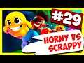 Move or Die (#29) - Horny vs Scrappy