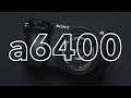 Sony Alpha A6400: Malý fotoaparát, velké možnosti! (RECENZE #971)