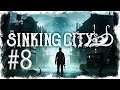 The Sinking City #8 Stream [Blind]