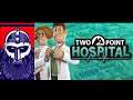 Two Point Hospital  - Gameplay - E1