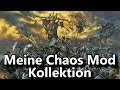 Update meiner Chaos Mod Kollektion