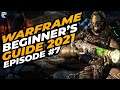 Warframe Beginner's Guide 2021 Episode #7: Open world resource farming & Kuva liches!
