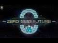 ZERO SUM FUTURE - ATÉ NO ESPAÇO TEM IMPOSTO! (PC 🎮 BR) feat.: rafa_hc