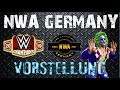 58 | WWE Champions | NWA GERMANY | TEAM-VORSTELLUNG