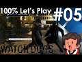 A RIVAL HACKER | Watch Dogs [Ep. 05]