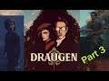 Draugen | Playthrough Part 3 | Hangman And Child Murderer??