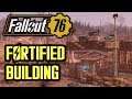 Fallout 76 - Fortified Building