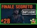 FINALI SEGRETI - Days Gone - Gameplay ITA - Walkthrough #28