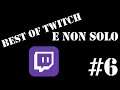 Live su Twitch il 2/3/4 febbraio alle 17 + Best of Twitch #6