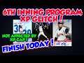 6TH INNING PROGRAM XP GLITCH! FASTEST POSSIBLE STUB GLITCH IN MLB THE SHOW 21 DIAMOND DYNASTY