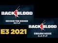 New E3 2021 Back 4 Blood Trailers Revealed Showcasing PvP “Swarm” Mode and Playable Ridden