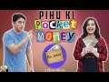 PIHU KI POCKET MONEY | Family Short Movie | Types of teenagers | Aayu and Pihu Show
