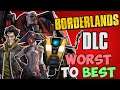 Ranking Every Borderlands DLC