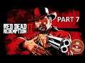 Red Dead Redemption II Gameplay - Part 7 | Road to 850 Subscribers