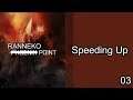 Speeding Up - Ranneko Point 03  - Phoenix Point Let's Play
