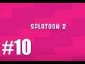 Splatoon 2 Ep 10 "More Weapons"