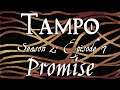 Tampo: Season 2 Episode 7- Promise