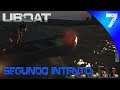 UBOAT Gameplay Español - SEGUNDO INTENTO #7
