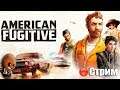 American Fugitive ➤ Начало. Незаконно осужденный. Работаем на Дуэйна.➤ СТРИМ Прохождение #1