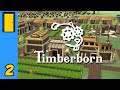 Anyone for a Carrot and Twig Sandwich? | Timberborn - Part 2 (Open alpha)