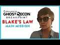Blake's Law Main Story Mission | Ghost Recon BreakPoint | Extreme Difficulty
