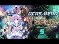 [DCRS] Super Neptunia RPG - PC Playthrough - Part 5
