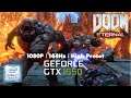 Doom Eternal (Unlocked FPS, High Preset) Benchmark Test on GTX 1650 [Dell G3 3590 9th Gen i7]