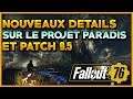 Fallout 76 - DETAILS SUR LE PROJET PARADIS ET PATCH 9.5 !!!!