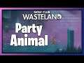 Golf Club: Wasteland | Party Animal Guide