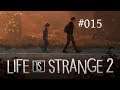 Life is Strange 2 #015 - Neue Freunde? [Blind, German/Deutsch Lets Play]