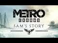 Metro Exodus - Sam`s Story - gameplay - full game - NEW DLC #1