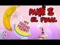 My friend Pedro parte 8 EL FINAL / No era tan  amigo / Popo de Banana
