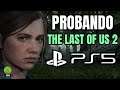 PS5 - THE LAST OF US 2 60FPS | MI PRIMERA TRANSMISION EN PS5!