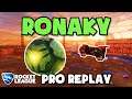 Ronaky Pro Ranked 3v3 POV #99 - Rocket League Replays