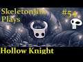 SkeletonJim plays Hollow Knight Episode 54 [Queen's Country]
