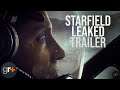 Starfield Leaked Trailer Reveal E3 2021