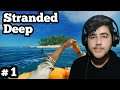 Stranded Deep Okyanusta Hayatta Kalmak / Kaan Kaan 2