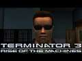 Terminator 3 TROTM - Rise Of The Glitches || Screwing Around