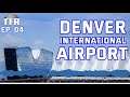 The Denver International Airport - Tinfoil Radio Ep. 04