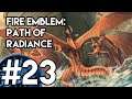 The Might of the Dragons & Fill Jizzard - Fire Emblem 9: Path of Radiance [Hard Mode] #23